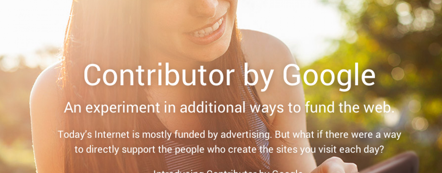 Google Contributor pour ne plus afficher de publicité